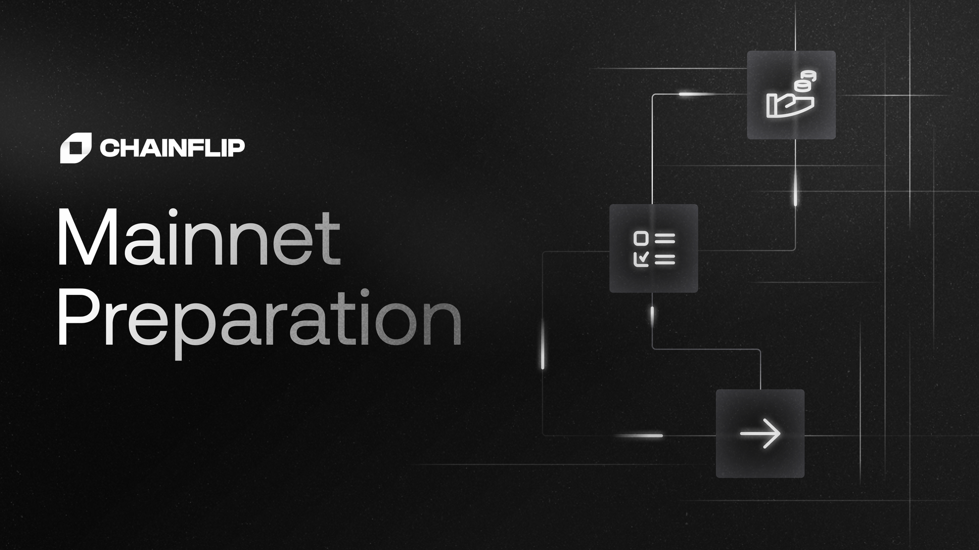 Chainflip主网准备