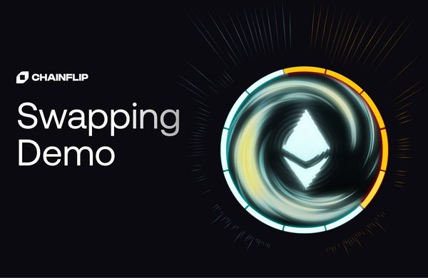 The Chainflip Swapping Demo Launch