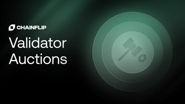 Chainflip’s Launch: Auctions, Swapping, and TGE